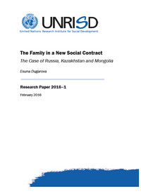 The Family in a New Social Contract: The Case of Russia, Kazakhstan and Mongolia